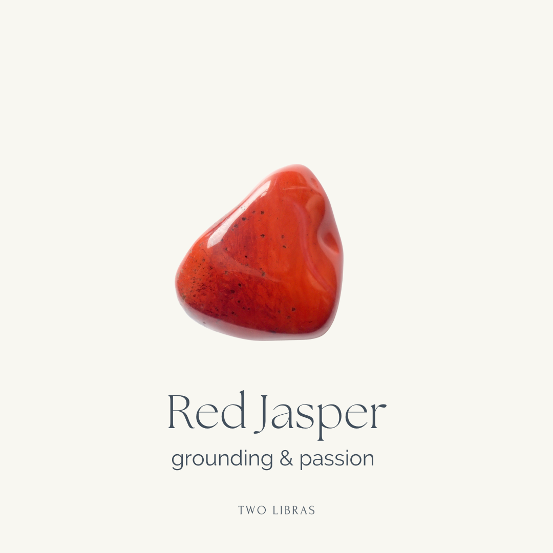 Red Jasper - Grounding, Passion, Protection